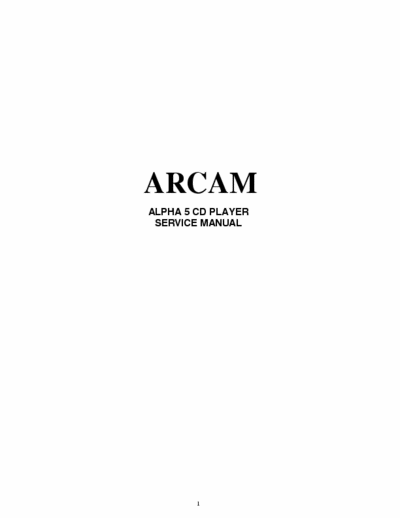 Arcam CD player 5.5-6 Circuit discription and diagrams, scanned and edited nrb.